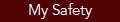 My Safety