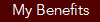 My Benefits