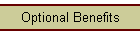 Optional Benefits